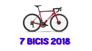 7 Bicicletas de Carretera Renovadas 2018  Ciclismo [upl. by Aralk]