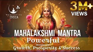 MAHALAKSHMI MANTRA 108 Times  for GROWTH WEALTH PROSPERITY amp SUCCESS Removes FINANCIAL BLOCKAGES [upl. by Ellezig]