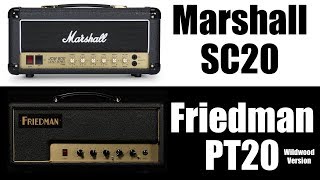 Marshall Studio Classic 20 vs Friedman Pink Taco 20 Wildwood [upl. by Acisej650]