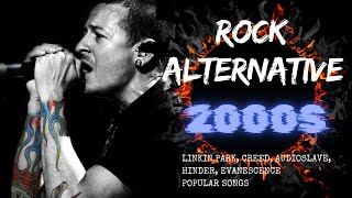 2000s Alternative Rock Playlist🔥🔥Coldplay Linkin park Creed AudioSlave Hinder Nickelback [upl. by Ebocaj]