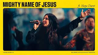 Mighty Name of Jesus Feat Hope Darst  The Belonging Co [upl. by Australia]