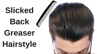 Slicked Back Greaser Hairstyle Tutorial with Daniel [upl. by Duarte]