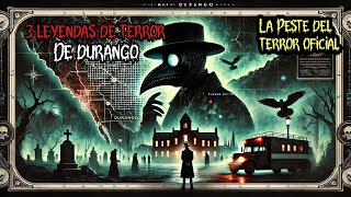 Durango Misterioso 3 Escalofriantes Leyendas de terror que Te Harán Temblar [upl. by Livingstone]