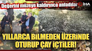 Yıllarca Üzerine Oturup Çay İçtikleri Taş Tarihi Eser Çıktı [upl. by Hawker]