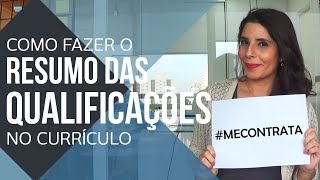 🎖️Como colocar o RESUMO DE QUALIFICAÇÕES no currículo [upl. by Ilegna452]