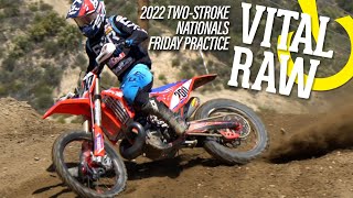 RAW  2022 TwoStroke Nationals Friday Practice [upl. by Bock]