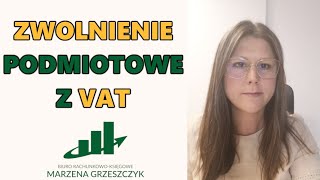 Kto musi być na VACIE Sprzedaż wyłączona ze zwolnienia podmiotowego  Zwolnienie z VAT [upl. by Elimay]