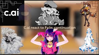 Cai react to F yn continuation part 22 [upl. by Anead]