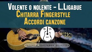 Accordi Chitarra  Volente o nolente  Luciano Ligabue [upl. by Gies]