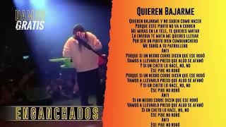 Quieren bajarme  Damas Gratis │ LETRA [upl. by Yslehc]