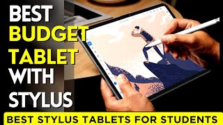 Top 5  Best Budget Tablets with Stylus to buy in 2024 [upl. by Nicoline787]