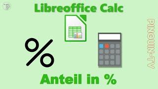 Libreoffice Calc  Anteil in  berechnen libreoffice linux [upl. by Atirihs225]