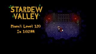 Stardew Valley Speedrun  Mines Level 120 Glitchless in 10244 [upl. by Philipp]