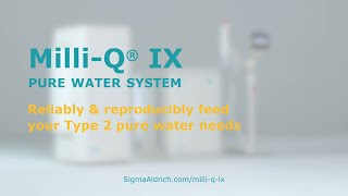 MilliQ® IX Pure Lab Water Systems  Lab Water Purification [upl. by Oicirtap]