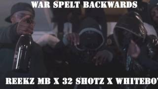 Reekz MB x 32 Shotz  War Spelt Backwards Instrumental prod by WhiteBoy [upl. by Seem]