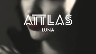 ATTLAS  Luna [upl. by Zoubek]