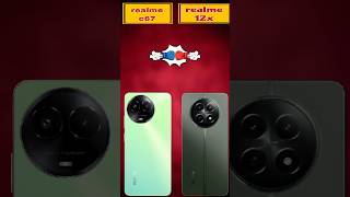 Realme 12x vs realme c67 full compare camera battery prosser display [upl. by Ling]