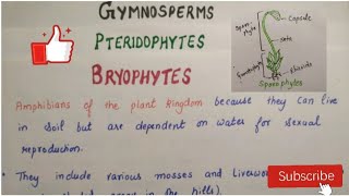 Bryophytes PteridophytesGymnosperms  Plant kingdom part 3 Class 11 biology notes [upl. by Afatsum]