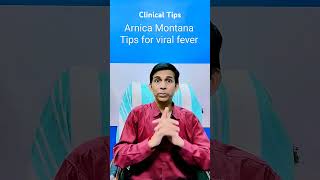 Arnica 2 Clinical tips for viral fever [upl. by Ludwigg339]