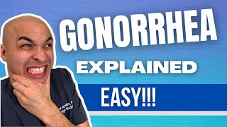 Gonorrhea Explained  Gonorrhea Symptoms Diagnosis and Treatment [upl. by Janenna]