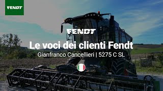 Le voci dei clienti Fendt  Gianfranco Cancellieri  5275 C SL  Fendt [upl. by Nath]