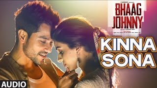 Kinna Sona Full AUDIO Song  Sunil Kamath  Bhaag Johnny  Kunal Khemu  The Pravanjan [upl. by Ful]