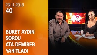 Buket Aydın 40ta sordu Ata Demirer yanıtladı  28112018 [upl. by Nary]