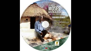 Moses Mubako  Rudo [upl. by Ydniahs]