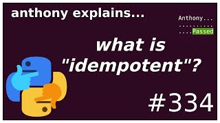 what is quotidempotentquot in programming beginner anthony explains 334 [upl. by Asilegna]