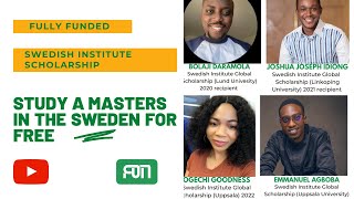 How To Make a Good Application for the Swedish Institute Scholarship 20242025 with Four SI Scholars [upl. by Noella]