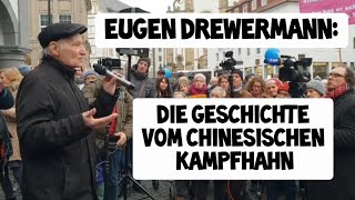 Eugen Drewermann Der chinesische Kampfhahn 🐓 Eine kurze Geschichte für den Frieden 🕊️ [upl. by Ahselak]