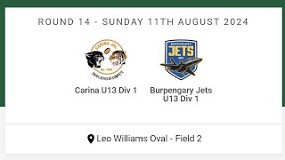 U13 Div 1 Carina vs U13 Div 1 Burpengary jets [upl. by Anaj300]