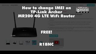 How to change IMEI on TP Link Archer MR200 4G LTE for FREE [upl. by Loram]