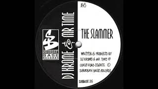 DJ Krome amp Mr Time  The Slammer 1993 [upl. by Arej520]