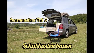 Touran Innenaubau Teil3  Schubkasten bauen [upl. by Nylesaj206]