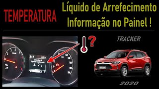 Como verificar no painel a Temperatura do Líquido de Arrefecimento do Chevrolet TRACKER [upl. by Dougald]