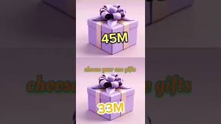 45M vs 33M CHOOSE one box chooseyourgift viral youtubeshorts shorts [upl. by Assilev]