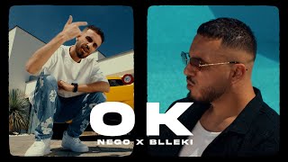 NEGO x BLLEKI  OK [upl. by Leihcim]