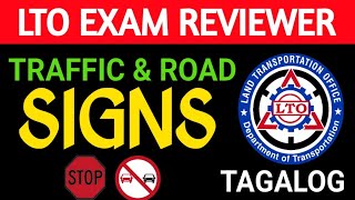 LTO Traffic and Road Signs  LTO EXAM REVIEWER 2023  Tagalog Version [upl. by Nabalas]