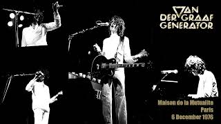 Van Der Graaf Generator live in Paris 6 December 1976 remastered [upl. by Reisinger]