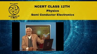 NCERT  CBSE Class 12 Physics  Semi conductor electronics [upl. by Llehcsreh]