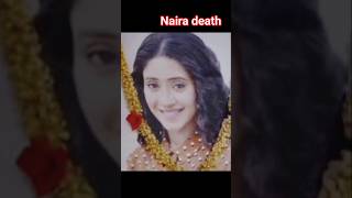 Naira Death Scene naira shivangijoshi yrkkh kaira kartik ytshorts shortsvideo starplus [upl. by Ballinger]