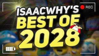 ISAACWHYS BEST OF 2028 [upl. by Halden]