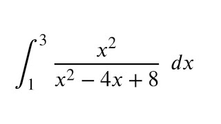 Integration of limit 1 to 3 x²x²  4x  8 [upl. by Errehs]