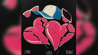 Goka  Te Hablaran de mi ft Yeant prod Z PRO [upl. by Caprice]