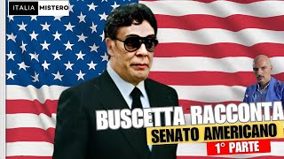 Buscetta deposizione al Senato Americano 1° parte [upl. by Ballou760]