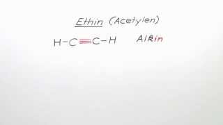 Grundwissen über Ethin  Chemie  Organische Chemie [upl. by Esenahs]