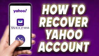 How to Recover Yahoo Account  Yahoo Password Recovery [upl. by Yhtamit347]