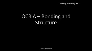 OCR A 222 Bonding and structure REVISION [upl. by Yrot669]