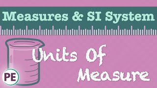 Units of Measure Scientific Measurements amp SI System [upl. by Hultgren]